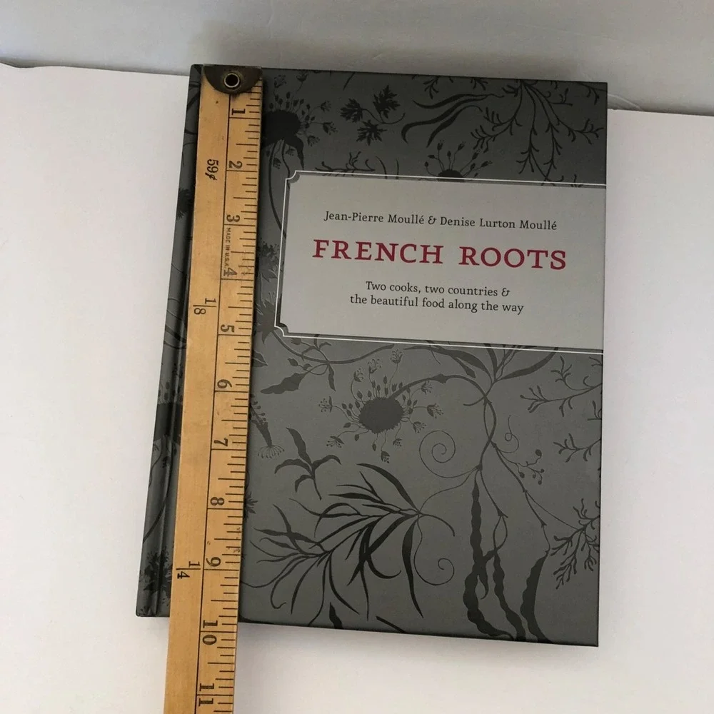 French Roots: Two Cooks, Two Countries‎ & Beautiful Food Cookbook Autographed